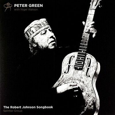 ROBERT JOHNSON SONGBOOK THE - PETER GREEN