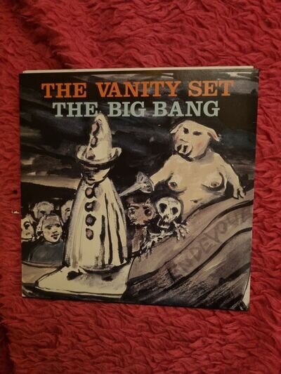 The Vanity Set. The Big Bang. White Vinyl 7" Single