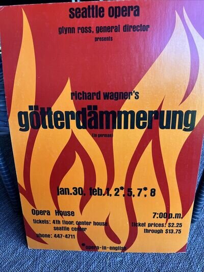 Richard Wagner’s gotterdammerung Lobby Poster Seattle Opera Thick Stock Rare