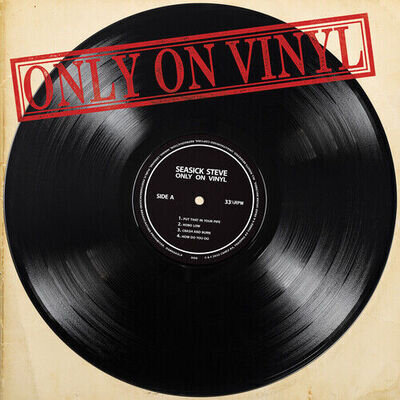 Seasick Steve : Only On Vinyl VINYL 12" Album Coloured Vinyl (2022) ***NEW***