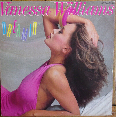 VANESSA WILLIAMS - DREAMIN' 1989 12" VINYL SINGLE. WINGX4.