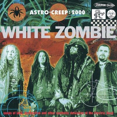 WHITE ZOMBIE - ASTRO-CREEP: 2000 180G VINYL LP (NEW)