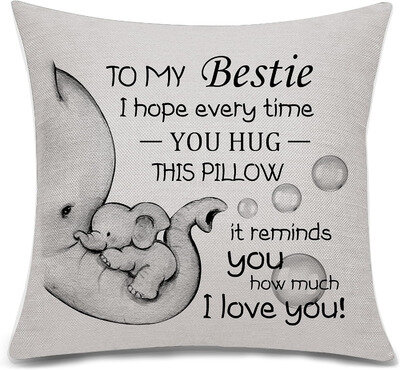 Bacmaxom to My Bestie I Hope Every Time You Hug This Pillow It Reminds You How M