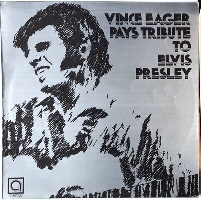 VINCE EAGER– Pays Tribute To Elvis Presley 1972 VINYL LP SIGNED !!