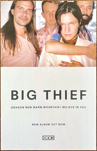 BIG THIEF Dragon New Warm Mountain I Believe Ltd Ed RARE Tour Poster! Indie Folk