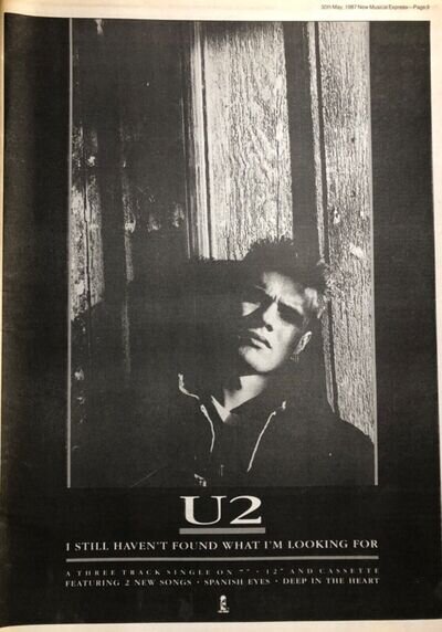 U2 Still Haven’t Found What I’m Looking For 1987 Music Press Advert Poster Size