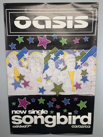 Oasis Songbird Poster Noel Gallagher Original New Single CD/DVD/7" Promo 2003