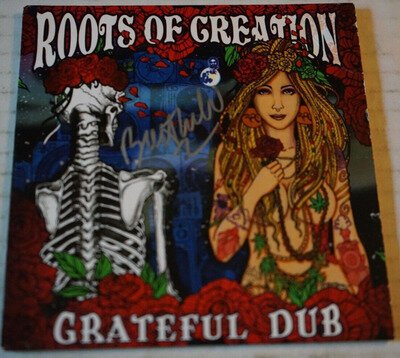 Roots Of Creation Grateful Dub Autographed Cd 2018 Vg+ Dead Reggae Tribute