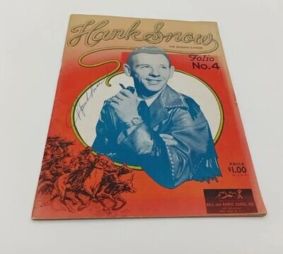 AUTOGRAPHED HANK SNOW 1956 COUNTRY MUSIC SONG FOLIO No. 4 SINGING RANGER