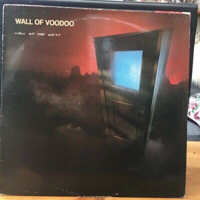 12”LP VINYL.WALL OF VOODOO. CALL OF THE WEST. 1982. ILP010. VGC.