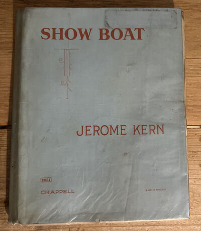 Show Boat Jerome Kern Vocal Score Vintage Sheet Music Book