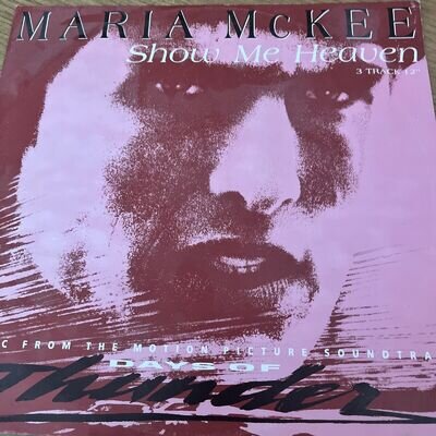 Maria McKee Show Me Heaven Motion Picture Soundtrack Days Of Thunder 45rpm Vinyl