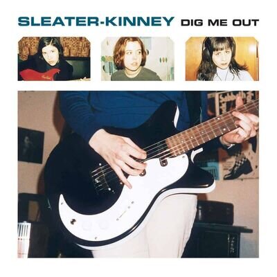 Sleater-Kinney - Dig Me Out Vinyl Edition 12" Album Record LP.