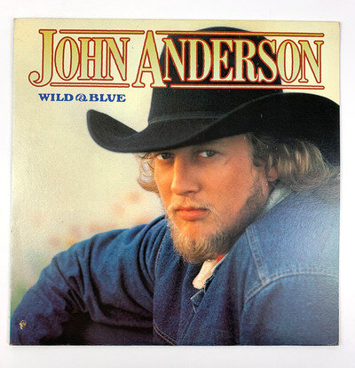 JOHN ANDERSON - WILD & BLUE - VINYL ALBUM - IMPORT - SHOP STOCK.