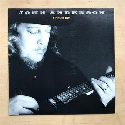 JOHN ANDERSON GREATEST HITS LP 1984 - LIGHT SIGNS OF USE USA