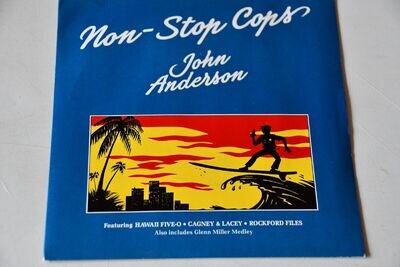 John Anderson - Non-Stop Cops 7 Inch Vinyl