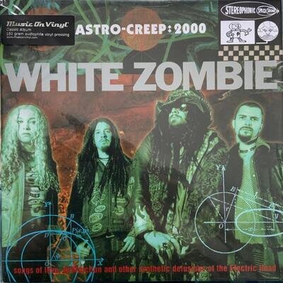 White Zombie Astro-Creep: 2000 (Songs of Love, Destruction and Other Synthetic