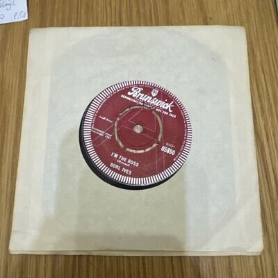 Burl Ives-Demo Disc-7”Vinyl Single- Brunswick 05890 (I’m The Boss) 1963 Sample