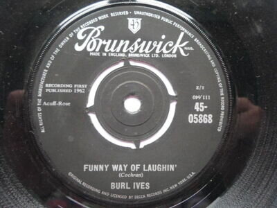 Burl Ives Funny Way Of Laughin' 7" Brunswick 05868 EX 1963 Funny Way Of Laughin