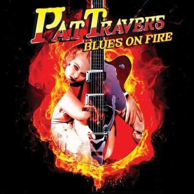 Pat Travers : Blues On Fire VINYL 12" Album Coloured Vinyl (2024) ***NEW***