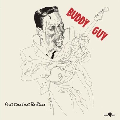 Buddy Guy - First Ti - LP RELEASE DATE 01/09/23 THIS CAN CHANGE! - - R1362z