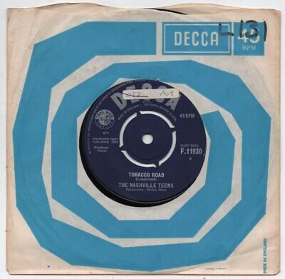 THE NASHVILLE TEENS - TOBACCO ROAD - 7"- VG+ CONDITION 1964 - F .11930 - LISTEN