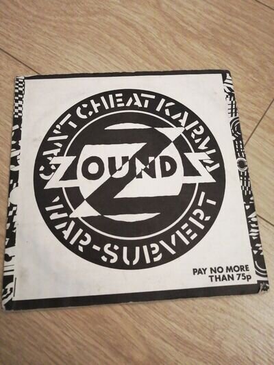 ZOUNDS - CANT CHEAT KARMA 7". CRASS