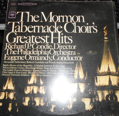 The Mormon Tabernacle Choir's Greatest hits (Richard P. Condie)