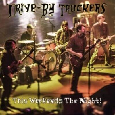 Drive-By Truckers This Weekend's The Night [Vinyl]