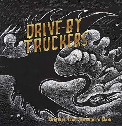 Drive-by Truckers - Brighter Than Creation's Dark [VINYL]