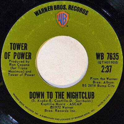 Tower Of Power - Down To The Night Club / What Happened To The World That Day