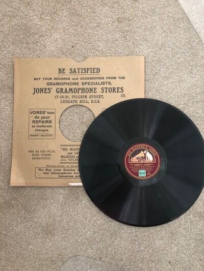 Antique 78rpm Shellac 12" Record. His Masters Voice. Albumleaf. Tannhauser.