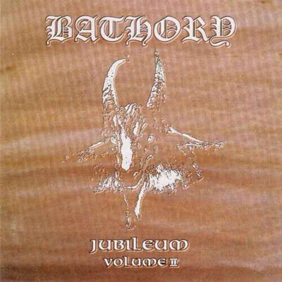 Bathory : Jubileum - Volume II CD 12" Album 2 discs (2014) ***NEW*** Great Value