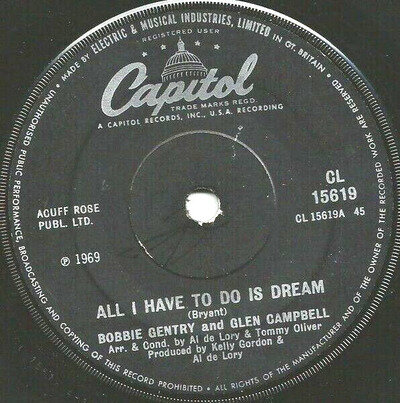 Bobbie Gentry and Glen Campbell - All I have to do is dream ~ 1969 Vinyl 7" VGC