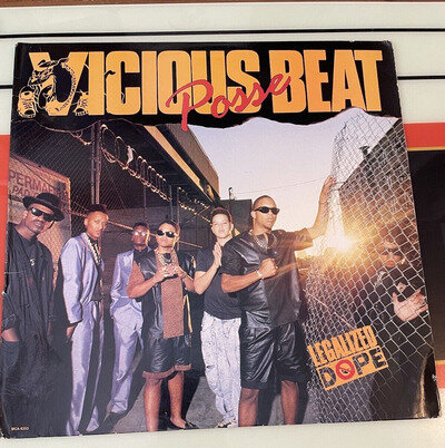 vicious beat posse " legalized dope " 1989 USA vinyl