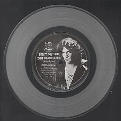 Billy Squier Too Daze Gone 7" vinyl UK Capitol 1981 Clear vinyl picture label in