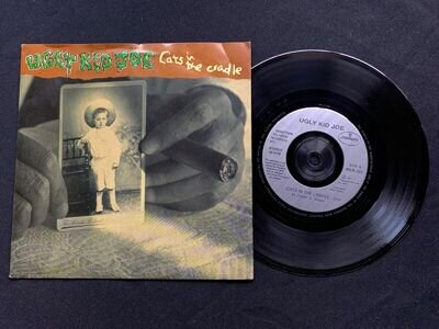 Ugly Kid Joe - Cats In The Cradle - Used Vinyl Record 7” Single 45 1992 EX/EX+