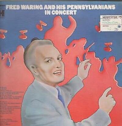 Fred Waring and the Pennsylvanians In Concert LP vinyl USA Harmony has import