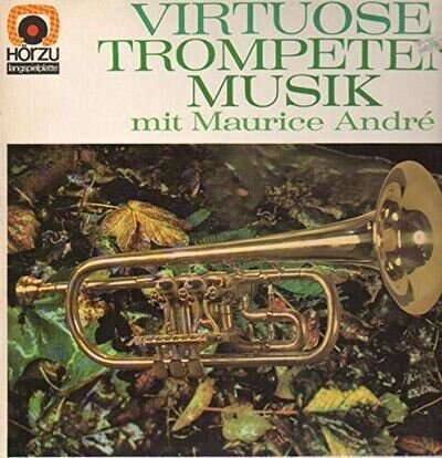 Virtuose Trompetenmusik [Vinyl LP] [Vinyl] André, Maurice