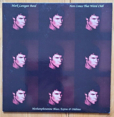 MARK LANEGAN BAND - Here Comes That Weird Chill - Original 10” EP Vinyl 2003