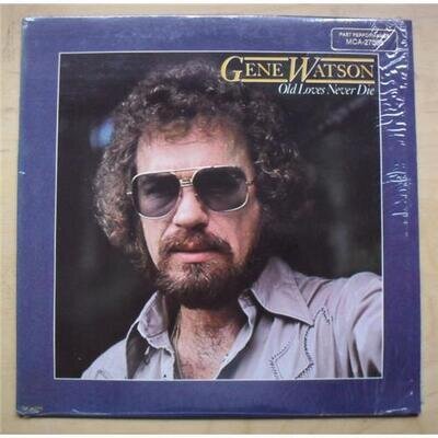 GENE WATSON OLD LOVES NEVER DIE LP 1981 (2ND ISSUE) USA