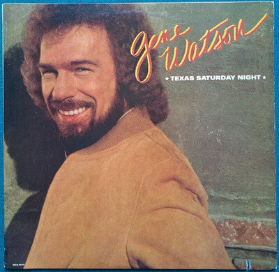 GENE WATSON - Texas Saturday Night - 1985 USA 12" Vinyl LP ALBUM RECORD VG+