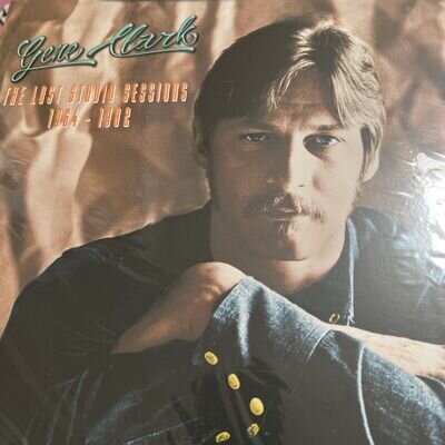 Gene Clark The Lost Studio Sessions 1964-1982 Limited Edition Numbered. NOT RSD