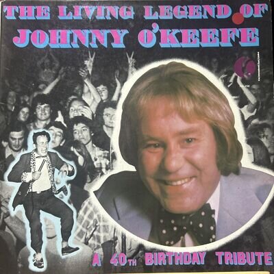 THE LIVING LEGEND OF JOHNNY O’KEEFE - AUSTRALIAN LP RECORD 12” 33/3 NA456