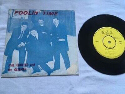 PHIL COULTER & THE GLEEMEN - Foolin' Time - 1963 UED 45 WITH PS - 1960s PRIVATE