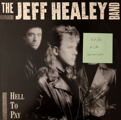 The Jeff Healey Band Hell To Pay Vinyl Record VG+/VG 210815 1990 1st Press