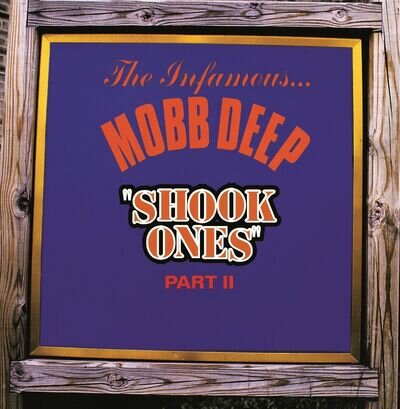 Mobb Deep - Shook Ones (Part 2 & Part 1)