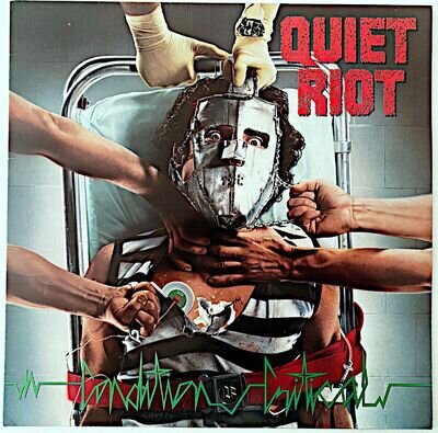 QUIET RIOT - CONDITION CRITICAL - 1984 UK LP VINYL ALBUM - EPC 26075 - EX/VG+