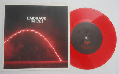 EMBRACE, TARGET / JUST ADMIT IT, TRANSLUSCENT RED VINYL 7", 2006 UK 1ST PRESS,EX