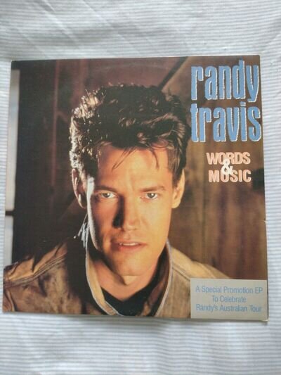 RANDY TRAVIS VINYL LP - WORDS AND MUSIC AUSTRALIAN TOUR PROMO EP - VGC @1990